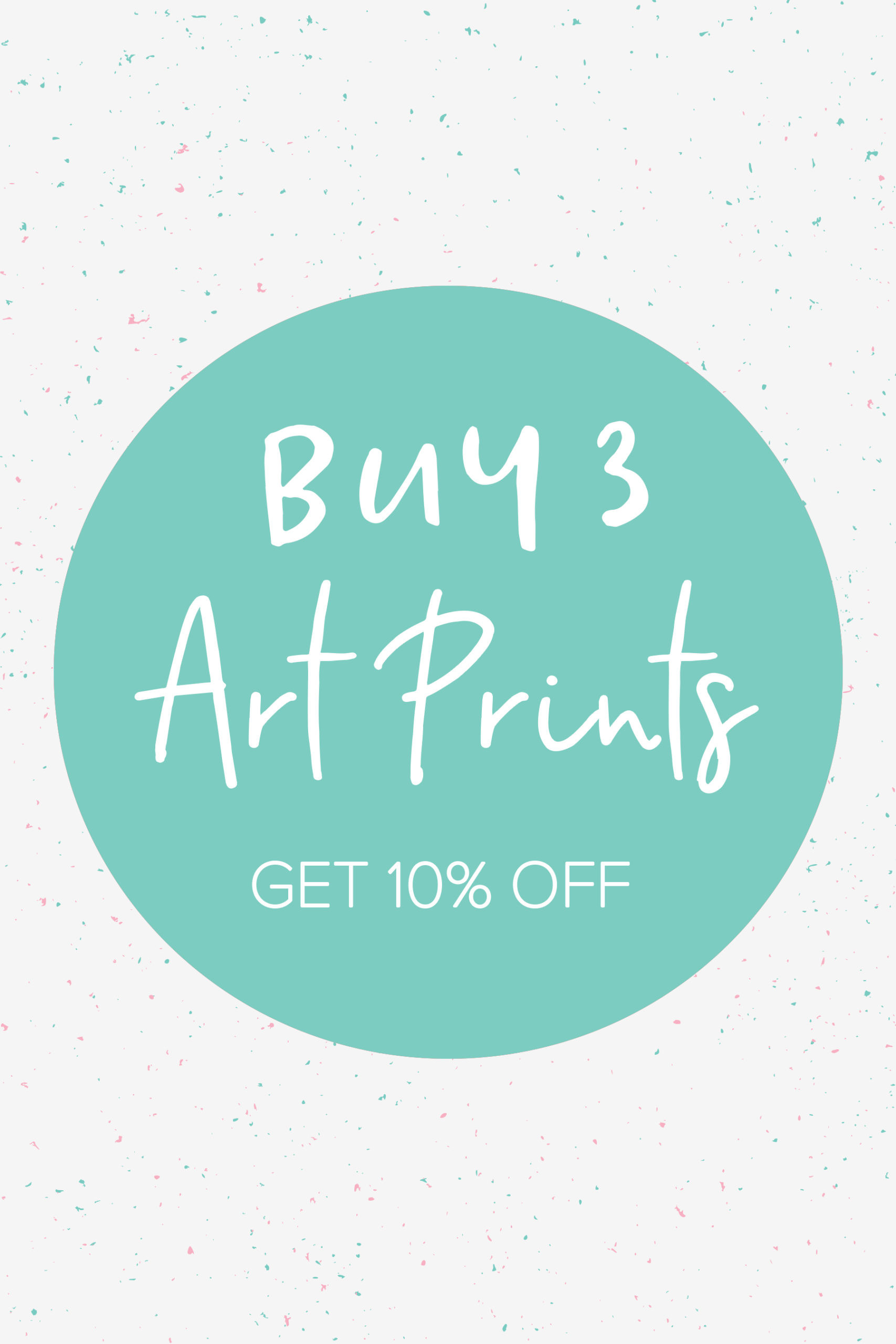 Buy 3 Art Prints Offer